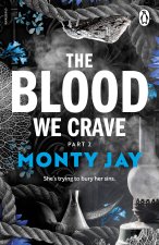 Blood We Crave Part Two