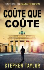 Coûte Que Coûte