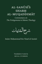 Al-Sanusi's Sharh al-Muqaddimat