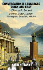 Conversational Languages Quick and Easy - Germanic Series