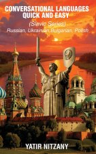 Conversational Languages Quick and Easy - Slavic Series