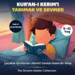 Kur'an-ı Kerim'i Tanımak ve Sevmek