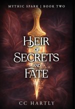 Heir of Secrets and Fate
