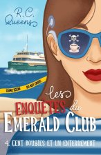 Les enquêtes du Emerald Club 4. Cent bougies et un enterrement