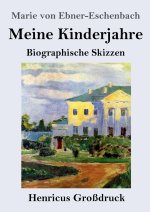 Meine Kinderjahre (Großdruck)