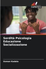 Sordità Psicologia Educazione Socializzazione