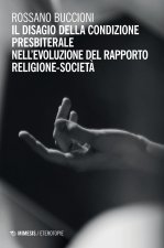 disagio della condizione presbiterale nell'evoluzione del rapporto religione-società