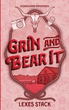 Grin and Bear It
