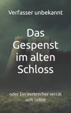 Das Gespenst im alten Schloss