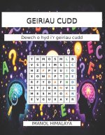 GEIRIAU CUDD