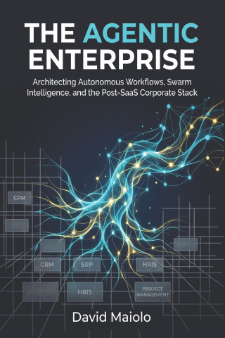 The Agentic Enterprise