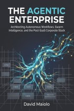 The Agentic Enterprise