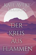 Der Kreis aus Flammen