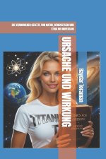 URSACHE UND WIRKUNG