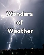 Wonders of Weather