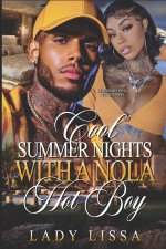 Cool Summer Nights with a NOLA Hot Boy