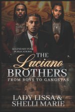 The Luciano Brothers