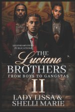 The Luciano Brothers 2