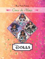 Dolls