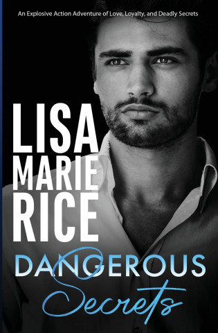 Dangerous Secrets