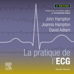 La pratique de l'ECG