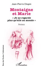 Montaigne et Marie