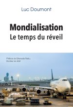 MONDIALISATION : LE TEMPS DU REVEIL