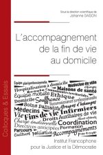 L’accompagnement de la fin de vie au domicile