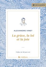 La grâce, la loi et la joie