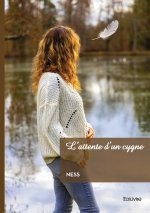 L'attente d'un cygne