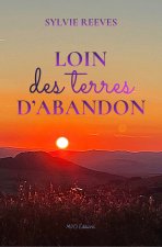 Loin des terres d'abandon