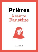 Prières à sainte Faustine