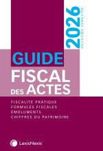 Guide fiscal des actes 2ème semestre 2026
