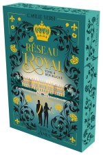 Réseau Royal, Tome 4 - République