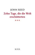 Zehn Tage, die die Welt erschütterten