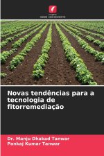 Novas tendências para a tecnologia de fitorremediação