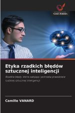 Etyka rzadkich błędów sztucznej inteligencji