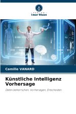 Künstliche Intelligenz Vorhersage