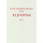 SELECTED READINGS FROM THE WORKS OF XI JINPING VOL.1 (BROCHE, VERSION EN ALLEMAND )