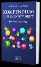 Kompendium suplementów diety. Jak dbać o zdrowie