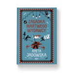 Zagadka martwego wydawcy. Gracje z Ustki. Tom 3