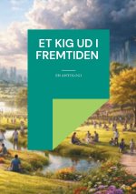 Et kig ud i fremtiden