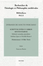 Durandi de Sancto Porciano Scriptum super IV libros Sententiarum. Distinctiones 1-8 libri Tertii