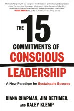 15 COMMITMENTS OF CONSCIOUS LEADERSHIP