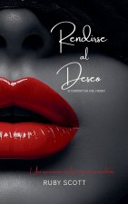 Rendirse al Deseo