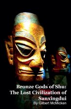 Bronze Gods of Shu