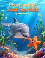 Pearl and the Lost Starfish
