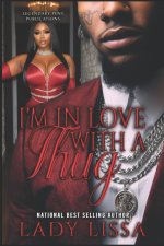 I'm In Love With a Thug