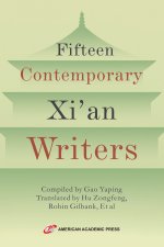 Fifteen Contemporary Xi'an Writers