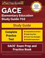 GACE Elementary Education Study Guide 702
